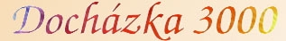 Doch�zka 3000 evidence doch�zky